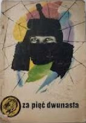 Okładka: Waldemar Kotowicz - Za pięć dwunasta