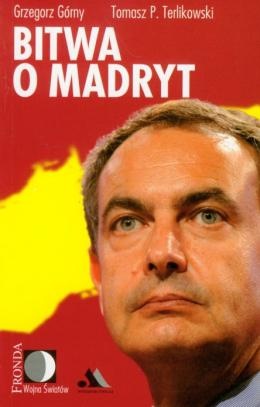 Okładka: Tomasz P. Terlikowski - Bitwa o Madryt