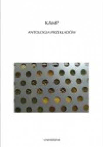 Okładka: Przemysław Czapliński - Kamp. Antologia przekładów