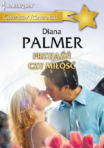 Okładka: Diana Palmer - Przyjaźń czy miłość