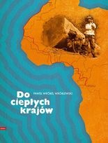 Okładka: Paweł Wróblewski - Do ciepłych krajów