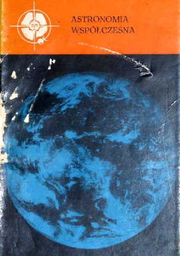 Okładka: Wilhelmina Iwanowska - Astronomia współczesna