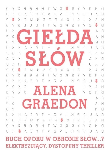 Okładka: Alena Graedon - Giełda słów
