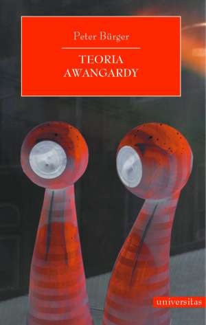 Okładka: Peter Burger - Teoria awangardy