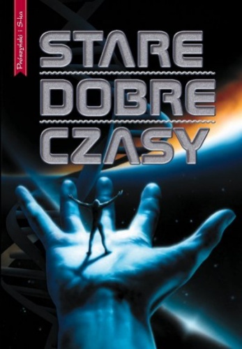 Okładka: Roger Zelazny - Stare dobre czasy