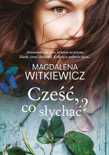 Okładka: Magdalena Witkiewicz - Cześć, co słychać?