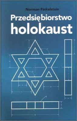 Okładka: Norman G. Finkelstein - Przedsiębiorstwo Holocaust