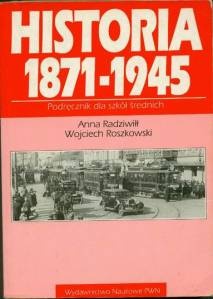 Okładka: Wojciech Roszkowski - Historia 1871-1945