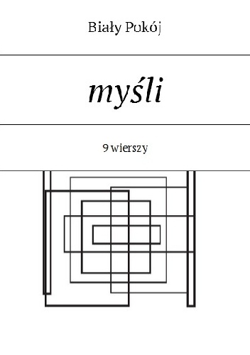 Okładka: Biały Pokój - Myśli