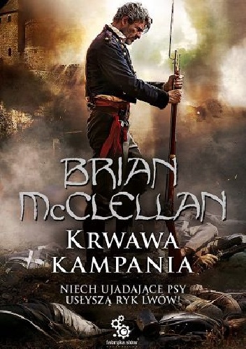 Okładka: Brian McClellan - Krwawa kampania