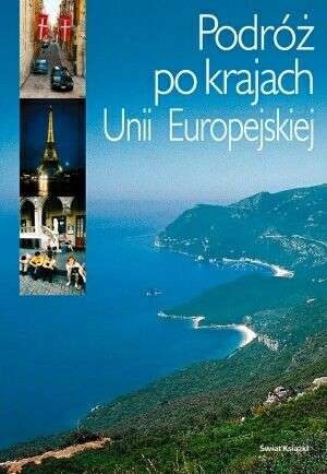 Okładka: Liliana Olchowik-Adamowska - Podróż po krajach Unii Europejskiej
