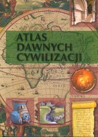 Okładka:  praca zbiorowa - Atlas Dawnych Cywilizacji