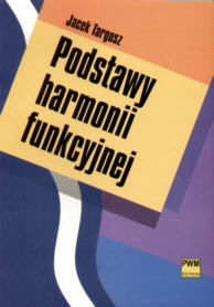Okładka: Jacek Targosz - Podstawy harmonii funkcyjnej