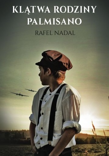Okładka: Rafel Nadal - Klątwa rodziny Palmisano