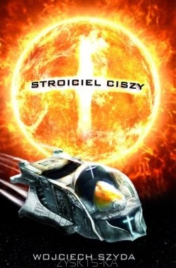 Okładka: Wojciech Szyda - Stroiciel ciszy