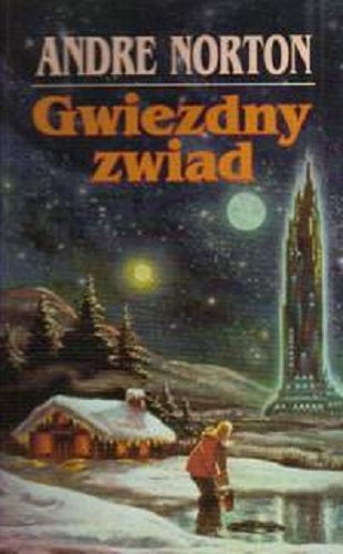 Okładka: Andre Norton - Gwiezdny zwiad