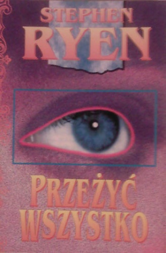 Okładka: Stephen Ryen - Przeżyć wszystko