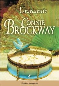 Okładka: Connie Brockway - Urzeczenie