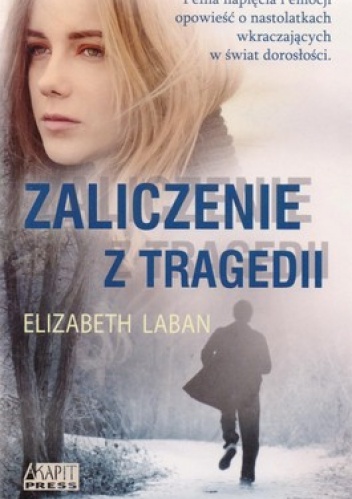 Okładka: Elizabeth Laban - Zaliczenie z tragedii