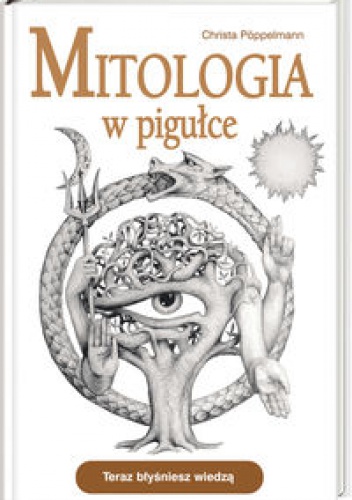 Okładka: Christa Pöppelmann - Mitologia w pigułce