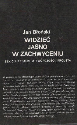 Okładka: Jan Błoński - Widzieć jasno w zachwyceniu