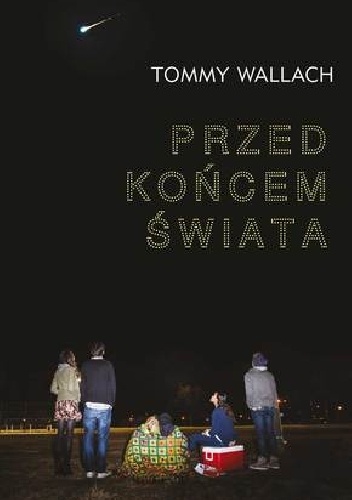Okładka: Tommy Wallach - Przed końcem świata