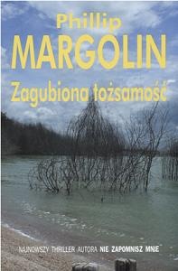 Okładka: Phillip M. Margolin - Zagubiona tożsamość