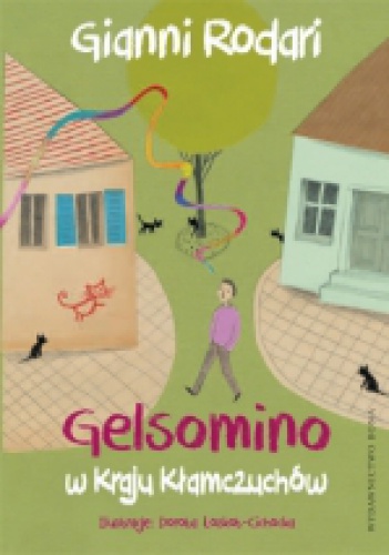 Okładka: Gianni Rodari - Gelsomino w Kraju Kłamczuchów