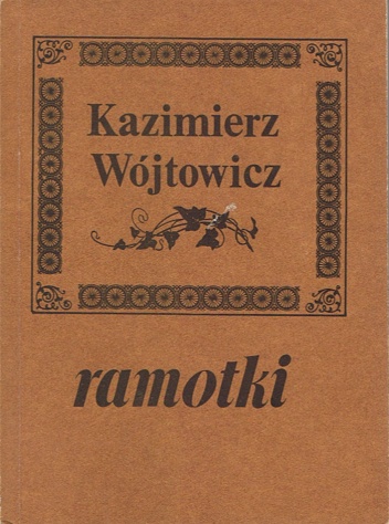 Okładka: Kazimierz Wójtowicz - Ramotki