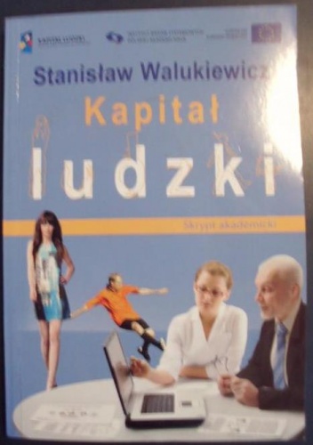 Okładka: Stanisław Walukiewicz - Kapitał ludzki. Skrypt akademicki.
