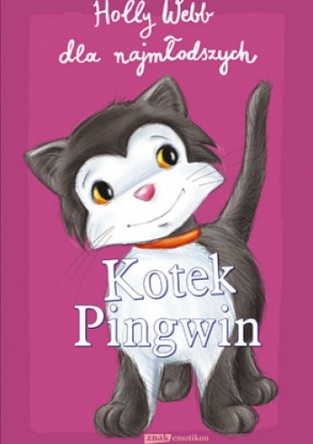 Okładka: Holly Webb - Kotek Pingwin