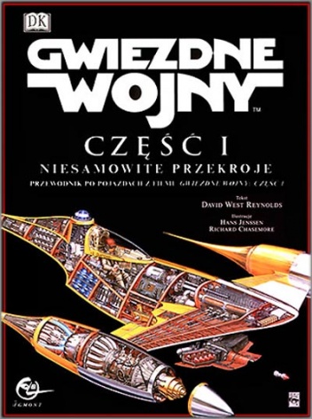 Okładka: David West Reynolds - Gwiezdne wojny: Część I niesamowite przekroje