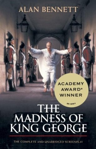 Okładka: Alan Bennett - The Madness of King George