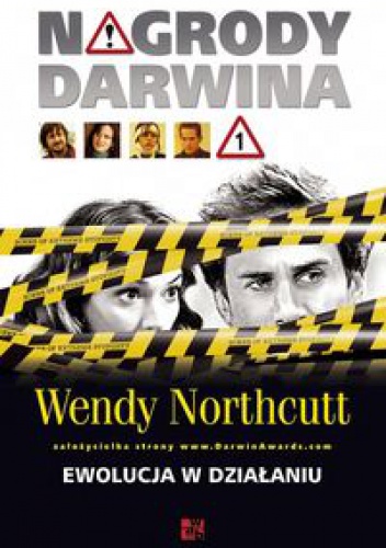 Okładka: Wendy Northcutt - Nagrody Darwina. Ewolucja w działaniu