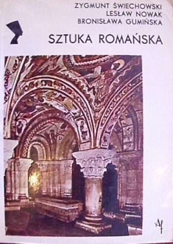 Zygmunt Świechowski - Sztuka romańska