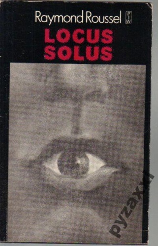 Okładka: Raymond Roussel - Locus Solus