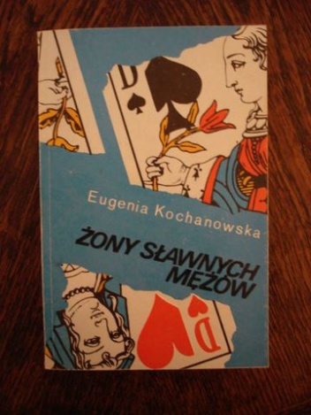 Okładka: Eugenia Kochanowska - Żony sławnych mężów
