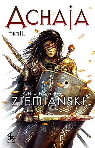 Okładka: Andrzej Ziemiański - Achaja - Tom III