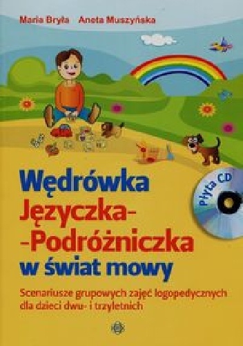 Okładka: Maria Bryła - Wędrówka Języczka Podróżniczka w świat mowy