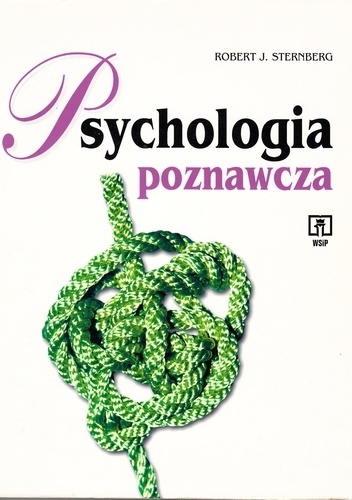 Okładka: Robert Sternberg - Psychologia poznawcza