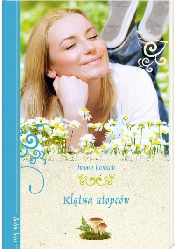 Okładka: Iwona Banach - Klątwa utopców