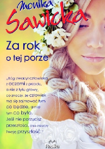 Okładka: Monika Sawicka - Za rok o tej porze