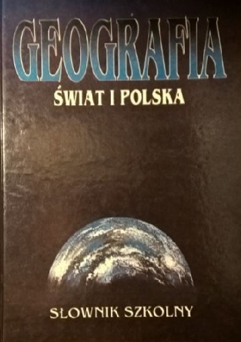 Okładka: Jan Kądziołka - Geografia. Świat i Polska