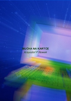 Okładka: Krzysztof Paweł Nowak - Mucha na kartce