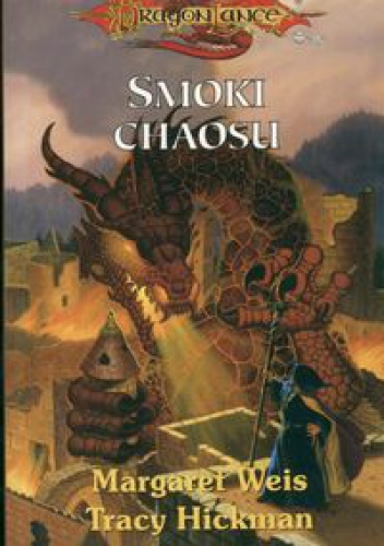 Okładka: Tracy Hickman - Smoki chaosu