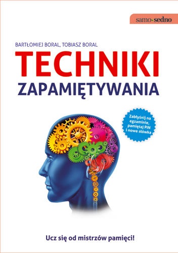 Okładka: Bartłomiej Boral - Techniki zapamiętywania