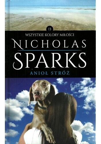 Okładka: Nicholas Sparks - Anioł stróż