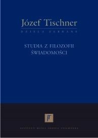 Okładka: Józef Tischner - Studia z filozofii świadomości