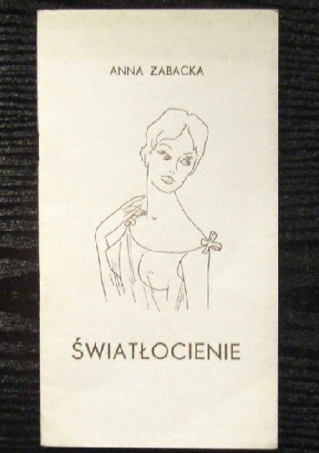 Okładka: Anna Zabacka - Światłocienie
