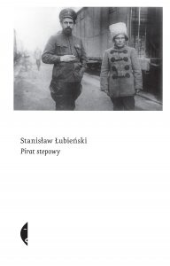 Okładka: Stanisław Łubieński - Pirat stepowy